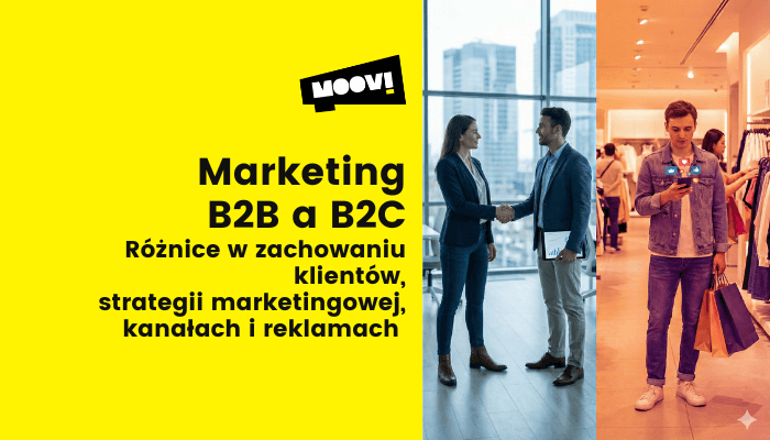 Czym różni się marketing B2B od marketingu B2C